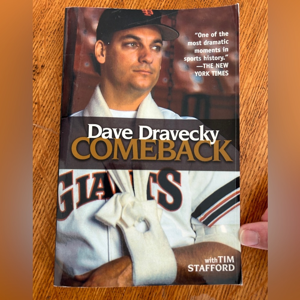 Dave Dravecky “Comeback” autobiography San Francisco Giants pitcher